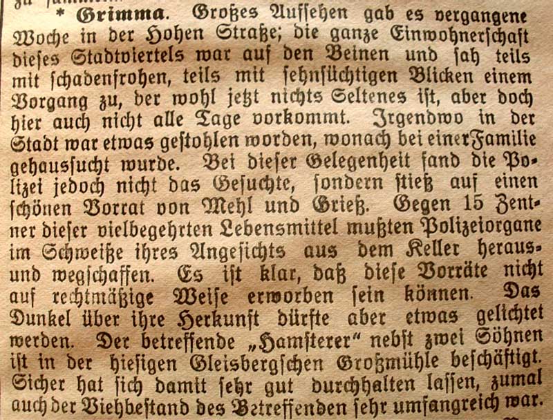 Artikel der Nachrichten für Grimma 1918. Im August 1918 fand die Polizei bei einer Hausdurchsuchung in der Hohen Straße 15 Zentner Mehl und Grieß, die ein Beschäftigter der Großmühle gestohlen hatte.