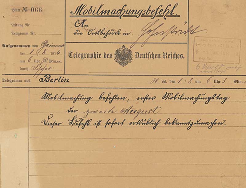Telegramm vom 1. August 1914. Hierin wird der Ortsbehörde in Hohnstädt der Mobilmachungsbefehl mitgeteilt. Der erste Mobilmachungstag ist der 2. August.